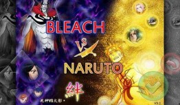 死神vs火影最新爆料版,巅峰对决，最新爆料版揭秘神秘力量与命运交织